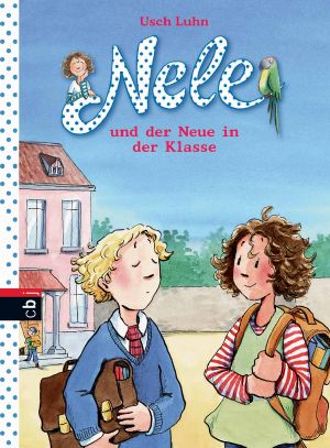 [Nele 09] • Nele und der Neue in der Klasse